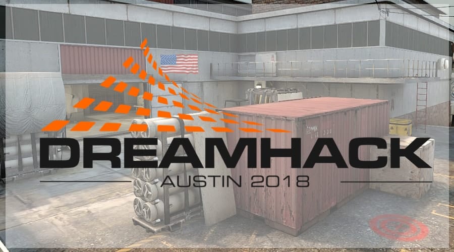 DreamHack Open Austin 2018 CSGO