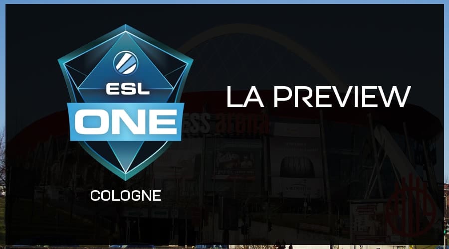 ESL One Cologne 2018 - La preview