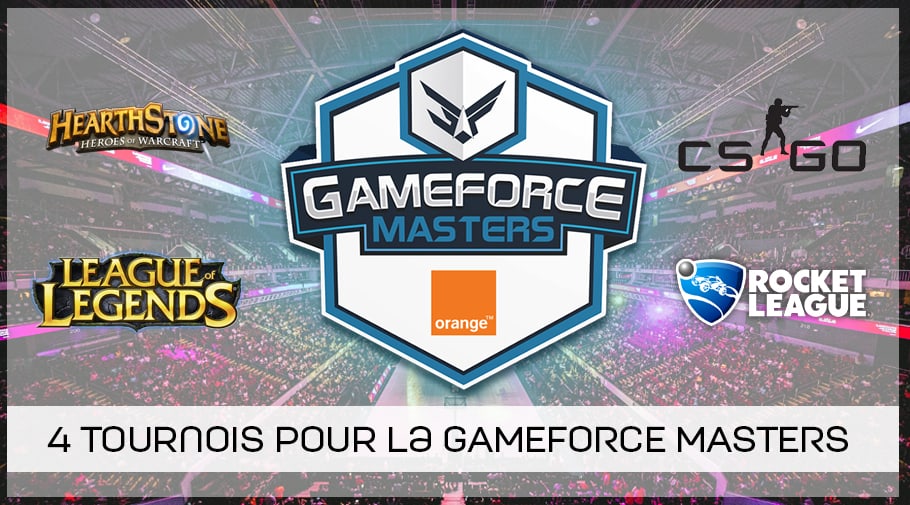 annonce GAMEFORCE MASTERS