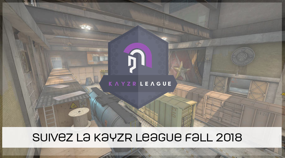 Kayzr league fall 2018 - CSGO
