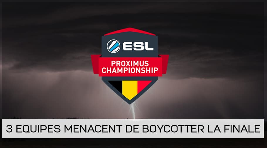 Trois équipes menacent de boycotter la finale de l'ESL Proximus League of Legends