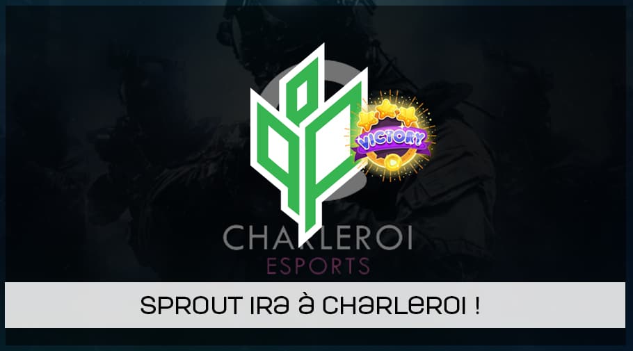 Sprout remporte la 1ere qualification pour la Charleroi esports