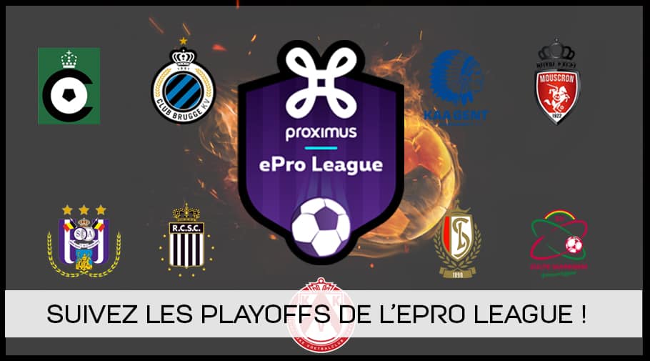 Suivez les playoffs de l'ePro League