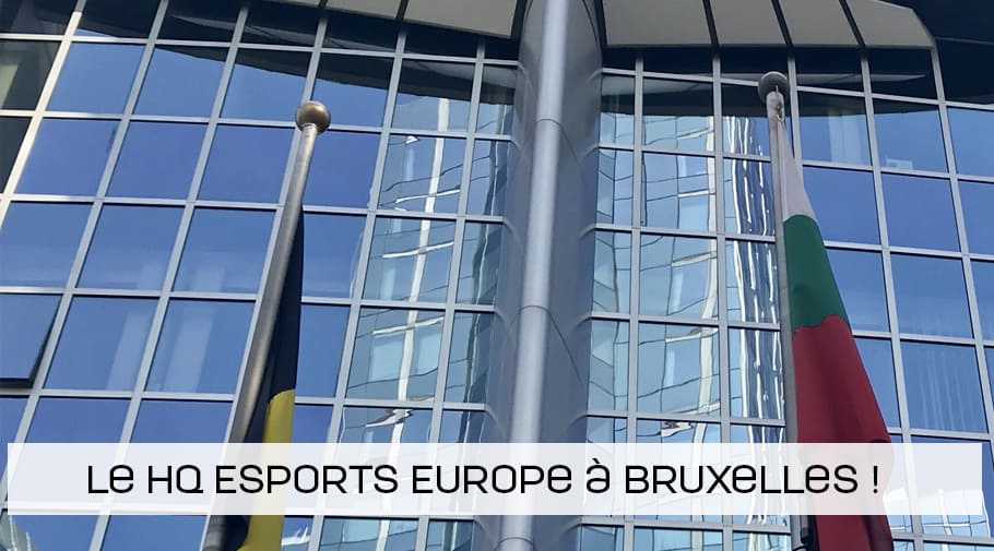 Le siège de Esports Europe établit à Bruxelles