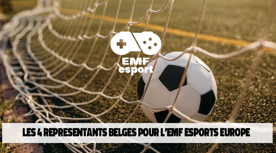 Les 4 joueurs belges FIFA qualifies pour l'EMF Esports Europe