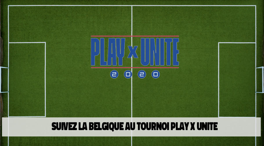 Tournoi FIFA Play vs Unity inter nations - suivez la belgique